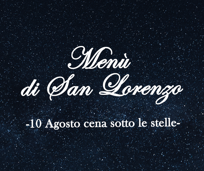 Cena di San Lorenzo in Montagna | 10 agosto 2022